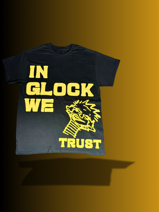 “IN GLOCK WE TRUST” (SHIRT)